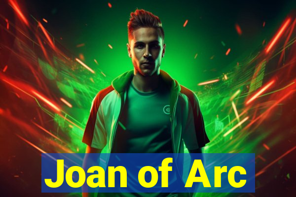 Joan of Arc