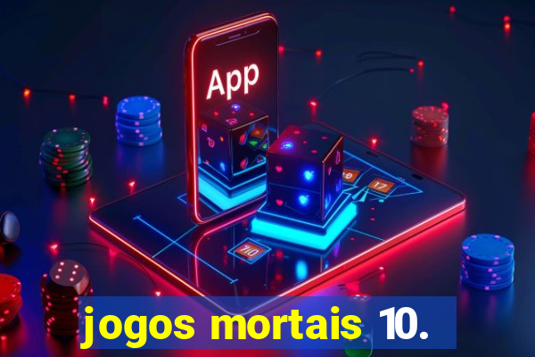 jogos mortais 10.