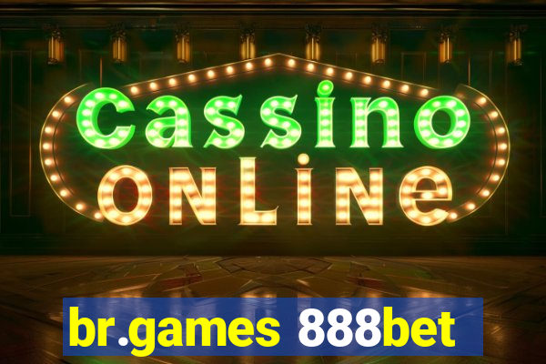 br.games 888bet