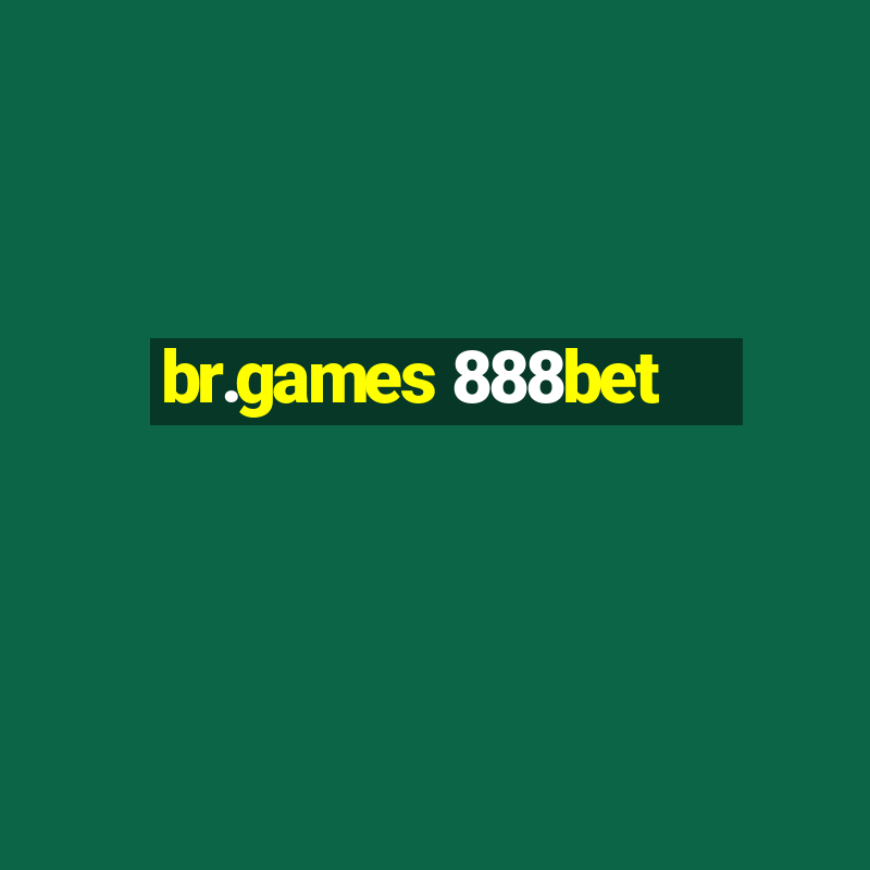 br.games 888bet