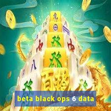 beta black ops 6 data