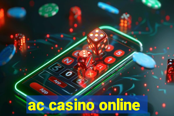 ac casino online