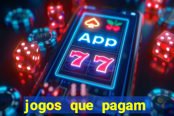 jogos que pagam dinheiro no cadastro