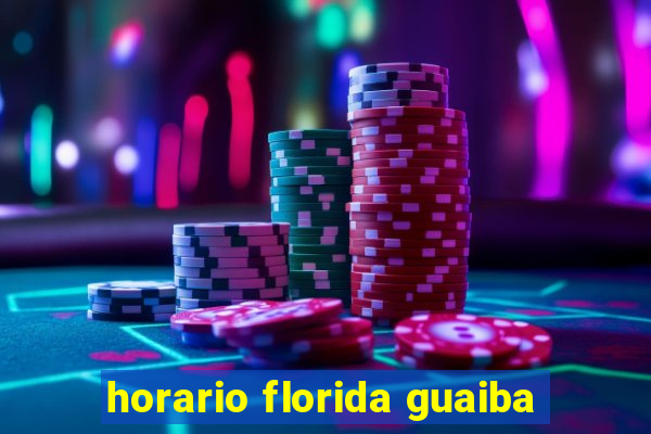 horario florida guaiba