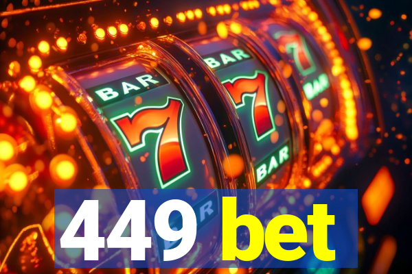 449 bet