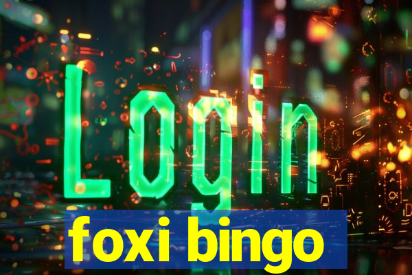 foxi bingo