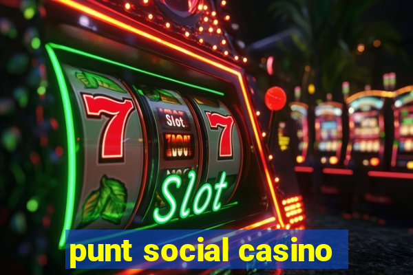 punt social casino