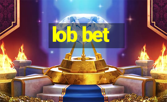 lob bet