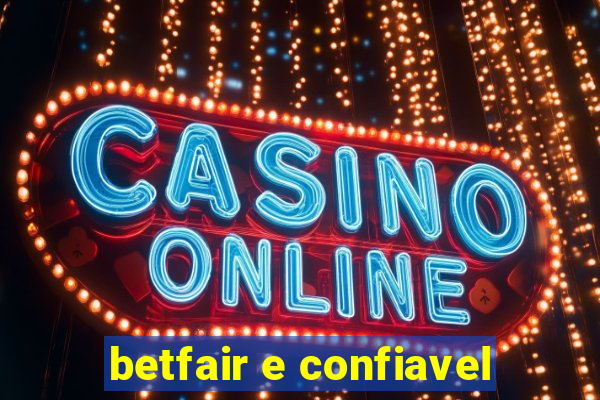 betfair e confiavel