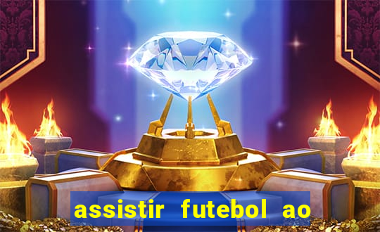 assistir futebol ao vivo futplay