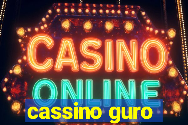 cassino guro