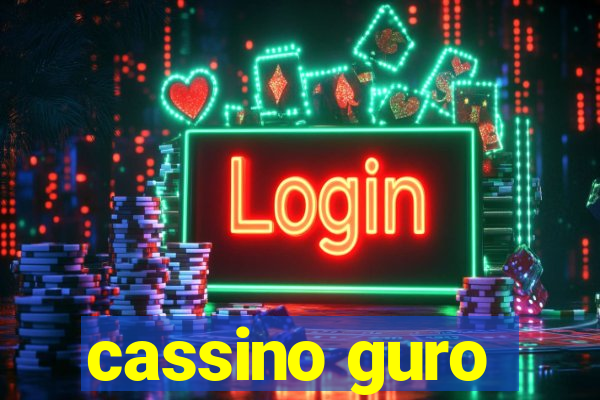 cassino guro