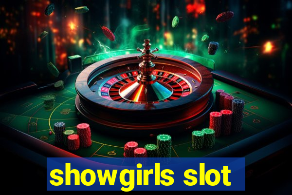 showgirls slot