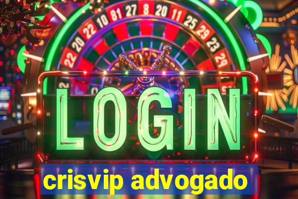 crisvip advogado