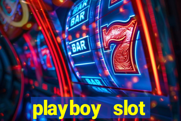 playboy slot machine big win