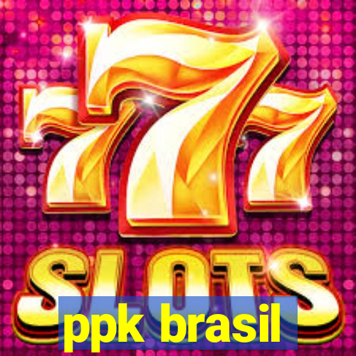 ppk brasil