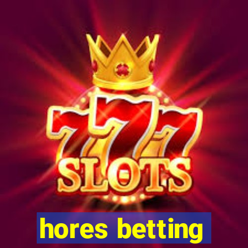 hores betting