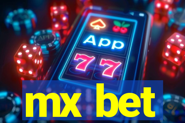 mx bet