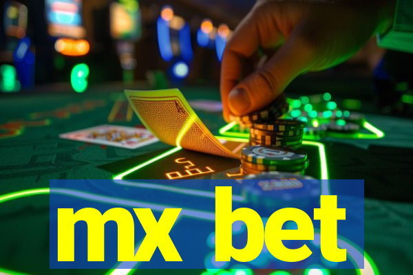 mx bet