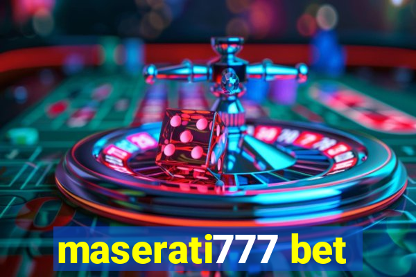 maserati777 bet