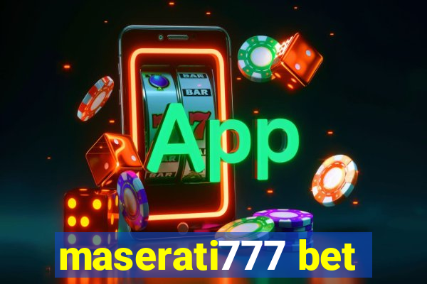 maserati777 bet