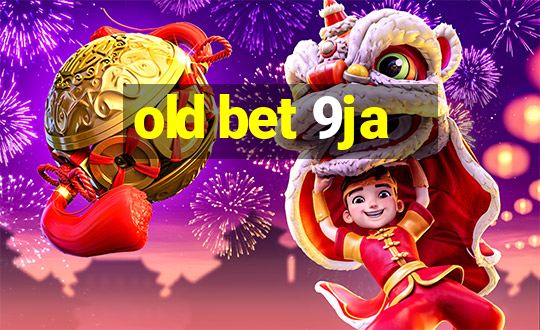 old bet 9ja