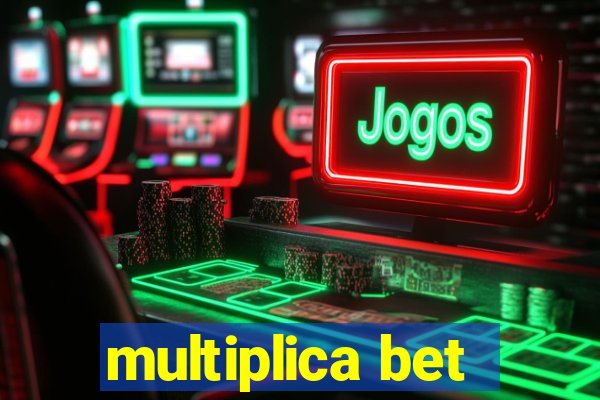 multiplica bet