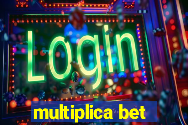 multiplica bet