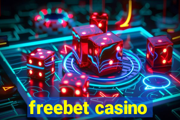 freebet casino