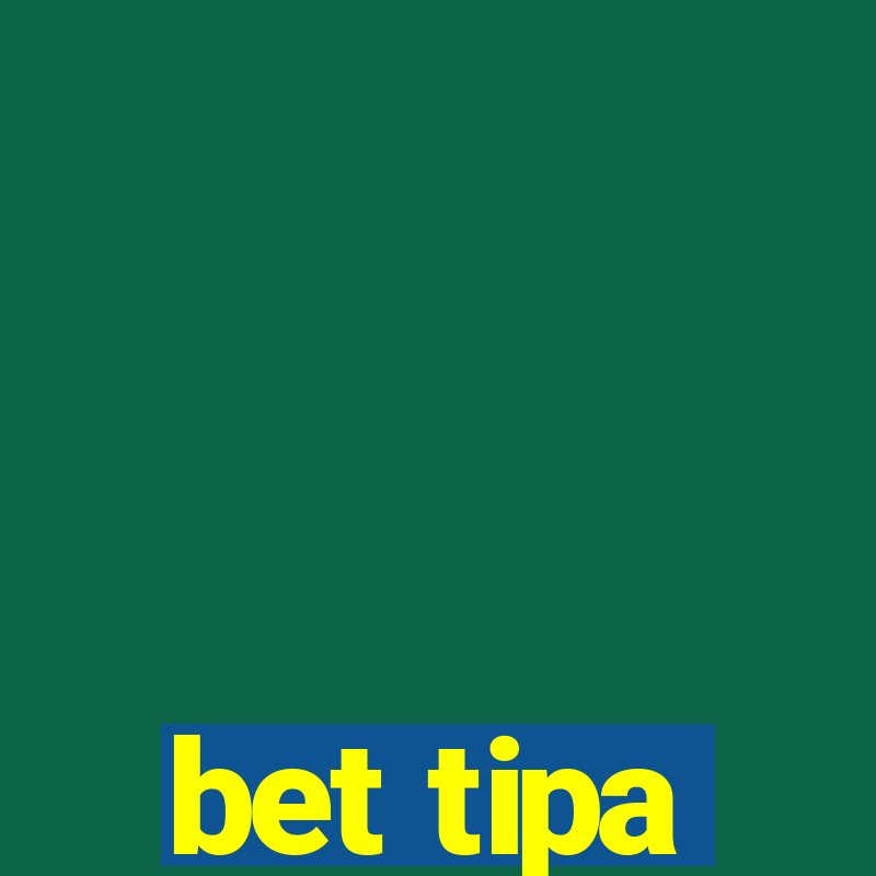 bet tipa