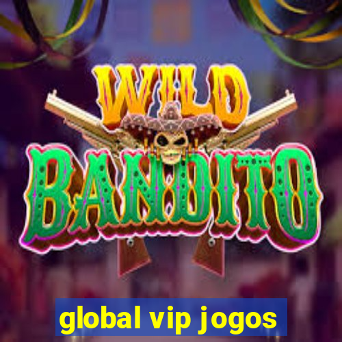 global vip jogos