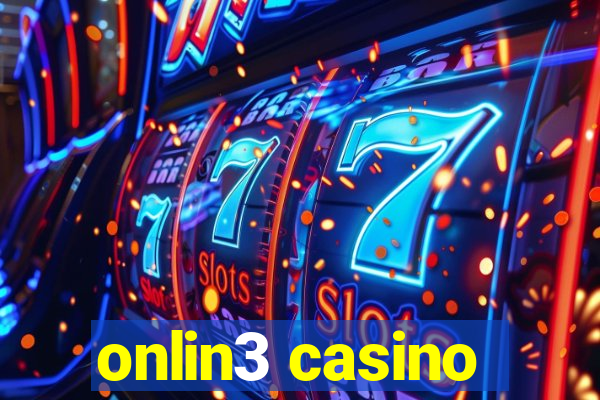 onlin3 casino