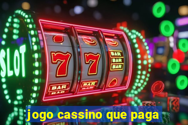 jogo cassino que paga