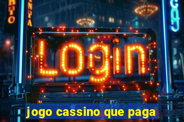 jogo cassino que paga