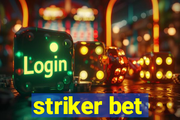 striker bet