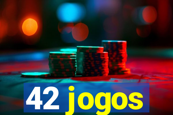 42 jogos