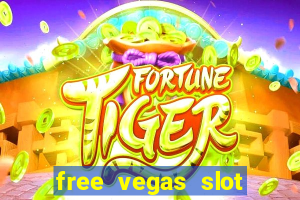 free vegas slot machine games