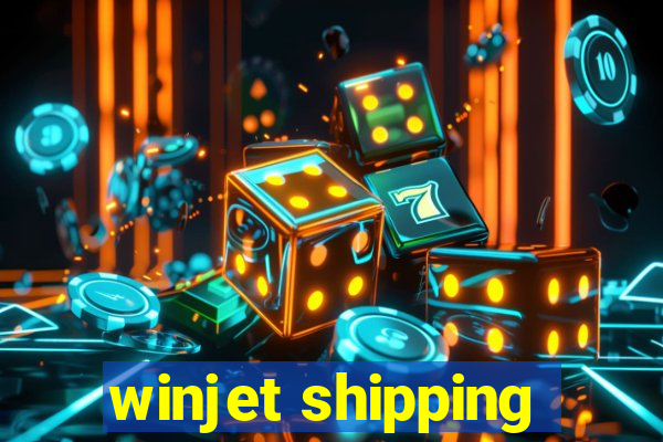 winjet shipping