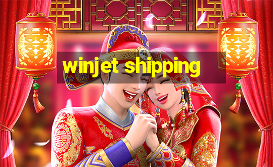 winjet shipping