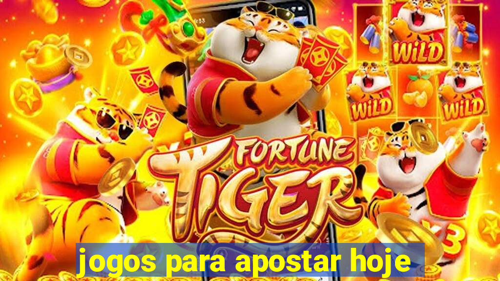 jogos para apostar hoje