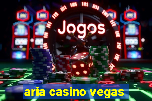 aria casino vegas