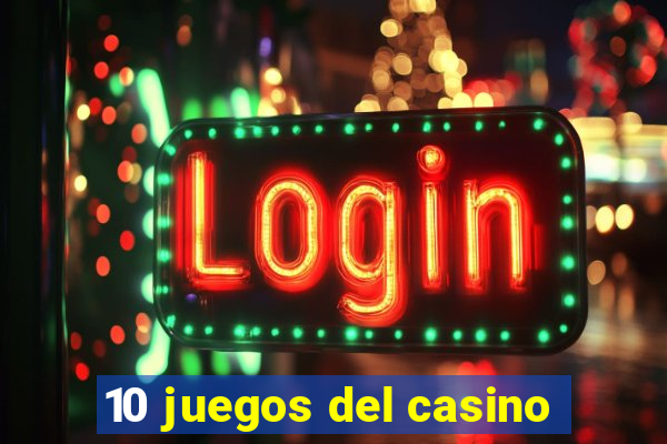 10 juegos del casino