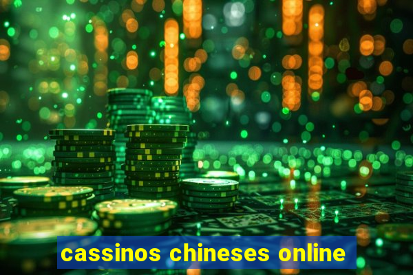 cassinos chineses online