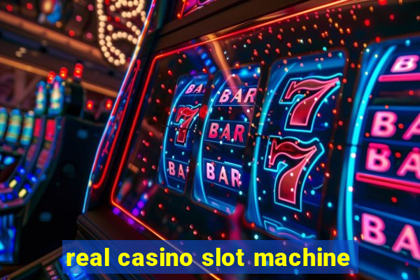 real casino slot machine