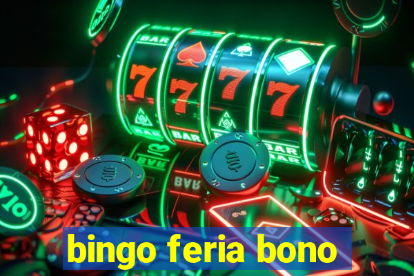 bingo feria bono