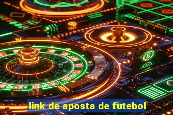 link de aposta de futebol