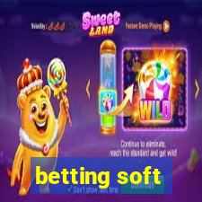 betting soft