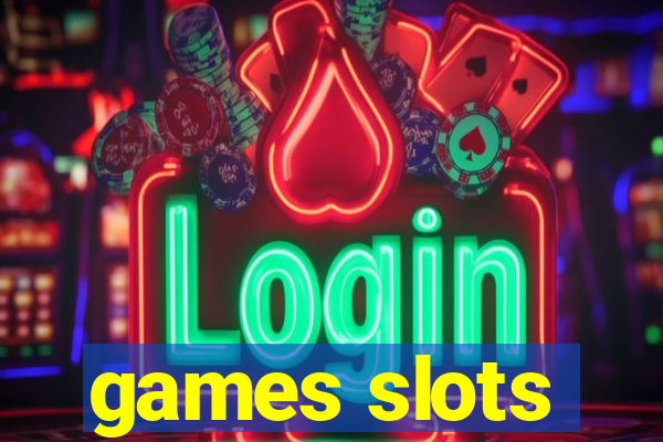 games slots