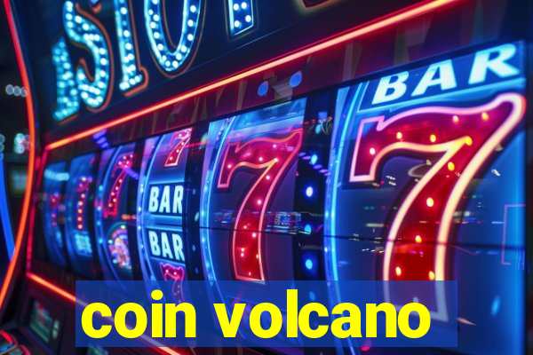 coin volcano