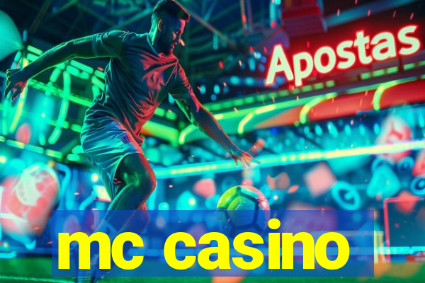 mc casino